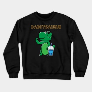 Daddysaurus Boba Crewneck Sweatshirt